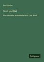 Paul Lindau: Nord und Süd, Buch