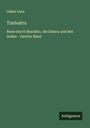 Oskar Lenz: Timbuktu, Buch