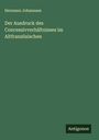 Hermann Johannsen: Der Ausdruck des Concessivverhältnisses im Altfranzösischen, Buch