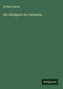 Wilhelm Soltau: Die Gültigkeit der Plebiszite, Buch