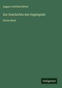 August Gottfried Ritter: Zur Geschichte des Orgelspiels, Buch