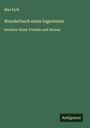 Max Eyth: Wanderbuch eines Ingenieurs, Buch
