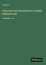 Anonym: Zeitschrift des historischen Vereins für Niedersachsen, Buch