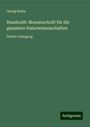 Georg Krebs: Krebs, G: Humboldt: Monatsschrift für die gesamten Naturwiss, Buch