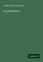 Joseph Wilhelm Nahlowsky: Das Gefühlsleben, Buch