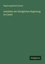 Regierungsbezirk Kassel: Amtsblatt der Königlichen Regierung zu Cassel, Buch