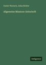 Gustav Warneck: Allgemeine Missions-Zeitschrift, Buch