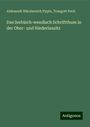 Aleksandr Nikolaevich Pypin: Das Serbisch-wendisch Schriftthum in der Ober- und Niederlausitz, Buch