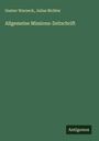 Gustav Warneck: Allgemeine Missions-Zeitschrift, Buch