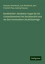 Hermann Weissbach: Buchhändler-Akademie: Organ für die Gesamtinteressen des Buchhandels und der ihm verwandten Geschäftszweige, Buch