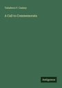 Taliaferro F. Caskey: A Call to Commemorate, Buch