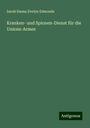 Sarah Emma Evelyn Edmonds: Kranken- und Spionen-Dienst für die Unions-Armee, Buch