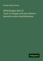 Adolph Eduard Grube: Mittheilungen über St. Vaast-la-Hougue und seine Meeres-, besonders seine Annelidenfauna, Buch