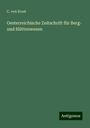 C. Von Ernst: Oesterreichische Zeitschrift für Berg- und Hüttenwesen, Buch