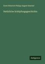 Ernst Heinrich Philipp August Haeckel: Natürliche Schöpfungsgeschichte, Buch