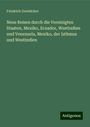 Friedrich Gerstäcker: Neue Reisen durch die Vereinigten Staaten, Mexiko, Ecuador, Westindien und Venezuela, Mexiko, der Isthmus und Westindien, Buch