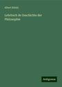 Albert Stöckl: Lehrbuch de Geschichte der Philosophie, Buch