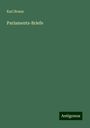 Karl Braun: Parlaments-Briefe, Buch