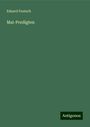 Eduard Fentsch: Mai-Predigten, Buch