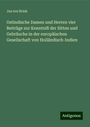 Jan Ten Brink: Ostindische Damen und Herren vier Beiträge zur Kenntniß der Sitten und Gebräuche in der europäischen Gesellschaft von Holländisch-Indien, Buch