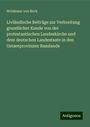 Woldemar von Bock: Livländische Beiträge zur Verbreitung grundlicher Kunde von der protestantischen Landeskirche und dem deutschen Landestaate in den Ostseeprovinzen Russlands, Buch