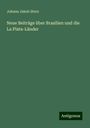 Johann Jakob Sturz: Neue Beiträge über Brasilien und die La Plata-Länder, Buch