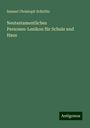 Samuel Christoph Schirlitz: Neutestamentliches Personen-Lexikon für Schule und Haus, Buch