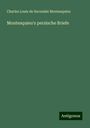 Charles Louis de Secondat Montesquieu: Montesquieu's persische Briefe, Buch