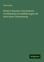 Albert Hahn: Mozart's Requiem: Zum besseren Verstä˜ndniss bei Auffü˜hrungen mit einer neuen Uebersetzung, Buch