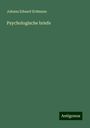 Johann Eduard Erdmann: Psychologische briefe, Buch