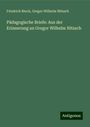 Friedrich Rieck: Pädagogische Briefe: Aus der Erinnerung an Gregor Wilhelm Nitzsch, Buch