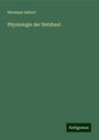 Hermann Aubert: Physiologie der Netzhaut, Buch