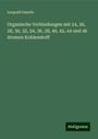 Leopold Gmelin: Organische Verbindungen mit 24, 26, 28, 30, 32, 34, 36, 38, 40, 42, 44 und 46 Atomen Kohlenstoff, Buch