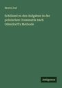 Moritz Joel: Schlüssel zu den Aufgaben in der polnischen Grammatik nach Ollendorff's Methode, Buch