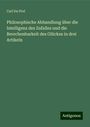 Carl Du Prel: Philosophische Abhandlung über die Intelligenz des Zufalles und die Berechenbarkeit des Glückes in drei Artikeln, Buch