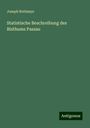 Joseph Rottmayr: Statistische Beschreibung des Bisthums Passau, Buch