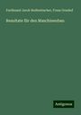 Ferdinand Jacob Redtenbacher: Resultate für den Maschinenbau, Buch