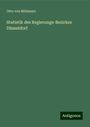 Otto von Mülmann: Statistik des Regierungs-Bezirkes Düsseldorf, Buch