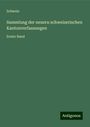 Schweiz: Sammlung der neuern schweizerischen Kantonverfassungen, Buch