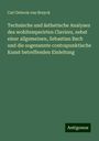 Carl Debrois van Bruyck: Technische und ästhetische Analysen des wohltemperirten Claviers, nebst einer allgemeinen, Sebastian Bach und die sogenannte contrapunktische Kunst betreffenden Einleitung, Buch