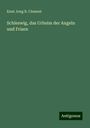 Knut Jong B. Clement: Schleswig, das Urheim der Angeln und Frisen, Buch