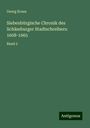 Georg Kraus: Siebenbürgische Chronik des Schässburger Stadtschreibers: 1608-1665, Buch