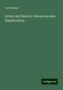 Carl Haffner: Scholz und Nestroy. Roman aus dem Künstlerleben, Buch