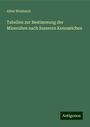 Albin Weisbach: Tabellen zur Bestimmung der Mineralien nach äusseren Kennzeichen, Buch