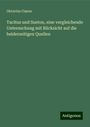 Oktavius Clason: Tacitus und Sueton, eine vergleichende Untersuchung mit Rücksicht auf die beiderseitigen Quellen, Buch