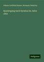 Johann Gottfried Seume: Spaziergang nach Syrakus im Jahre 1802, Buch