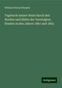 William Howard Russell: Tagebuch meiner Reise durch den Norden und Süden der Vereinigten Staaten in den Jahren 1861 und 1862, Buch