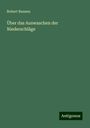 Robert Bunsen: Über das Auswaschen der Niederschläge, Buch