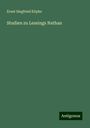 Ernst Siegfried Köpke: Studien zu Lessings Nathan, Buch