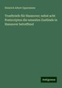 Heinrich Albert Oppermann: Trostbriefe für Hannover; nebst acht Postscripten die neuesten Zustände in Hannover betreffend, Buch